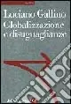 Globalizzazione e disuguaglianze Prezzo Di Fabbrica