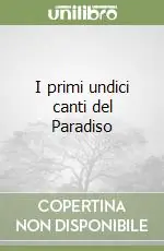 Spedizione Espresso I primi undici canti del Paradiso