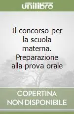 Promo Stagionale Il concorso per la scuola materna. Preparazione alla prova orale
