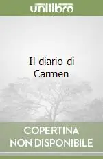 Sconto Il diario di Carmen