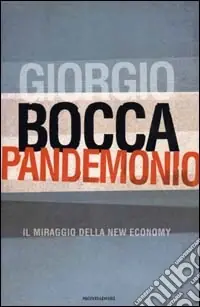 Popolare Pandemonio. Il miraggio della new economy