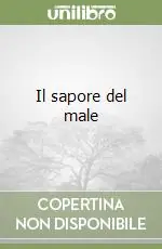 Il sapore del male Consegna Rapida