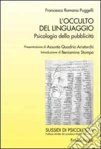Pagamento Sicuro L‘occulto del linguaggio. Psicologia della pubblicità