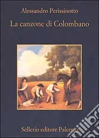 La canzone di Colombano Affare