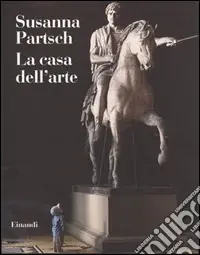 La casa dell‘arte Must-Have