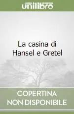 La casina di Hansel e Gretel Promozione
