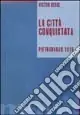 Offerta Del Giorno La città conquistata. Pietroburgo 1919