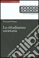 Ultima Occasione La cittadinanza societaria