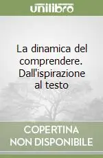 Pagamento Sicuro La dinamica del comprendere. Dall‘ispirazione al testo