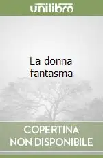 La donna fantasma Economico