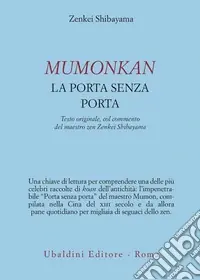 Mumonkan. La porta senza porta Spedizione Espresso