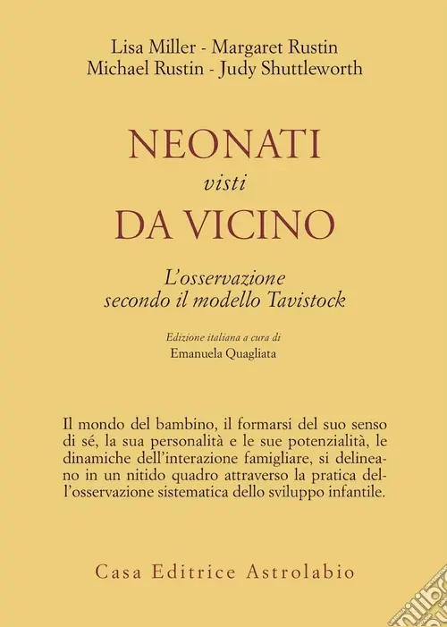 Sconto Neonati visti da vicino. L‘osservazione secondo il modello di Tavistock