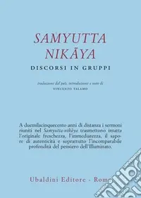 Sa?yutta-Nikâya. Discorsi in gruppi Professionale