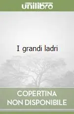 Spedizione Espresso I grandi ladri