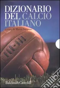 Promo Stagionale Dizionario del calcio italiano