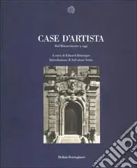 Case d‘artista. Dal Rinascimento a oggi Offerta Lampo