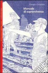 Manuale di sopravvivenza Occasione Imperdibile