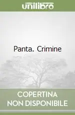 Sconto Panta. Crimine
