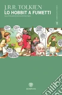 Lo Hobbit a fumetti o La riconquista del tesoro Bestseller
