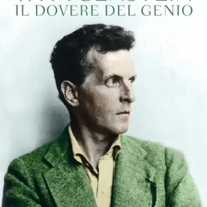 Wittgenstein. Il dovere del genio Affare
