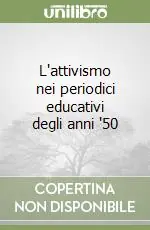 L‘attivismo nei periodici educativi degli anni ‘50 Prezzo Di Fabbrica