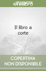 Il libro a corte Affare