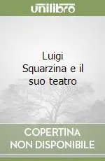 Luigi Squarzina e il suo teatro Spedizione Espresso