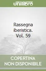 Rassegna iberistica. Vol. 59 Compra Online