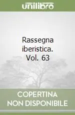 Rassegna iberistica. Vol. 63 Promo Stagionale
