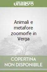 Saldi Animali e metafore zoomorfe in Verga