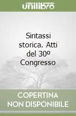 Promo Stagionale Sintassi storica. Atti del 30º Congresso