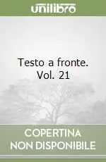 Testo a fronte. Vol. 21 Prezzo Scontato