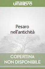 Pesaro nell‘antichità Pagamento Sicuro