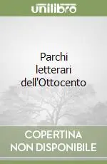Direttamente Dal Produttore Parchi letterari dell‘Ottocento