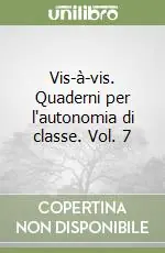 Sconto Vis-à-vis. Quaderni per l‘autonomia di classe. Vol. 7