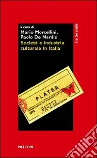 Società e industria culturale in Italia Compra Adesso