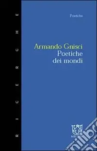 Poetiche dei mondi Must-Have