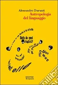 Antropologia del linguaggio Direttamente Dal Produttore