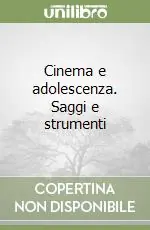 Economico Cinema e adolescenza. Saggi e strumenti