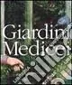 A Buon Prezzo Giardini medicei. Ediz. illustrata