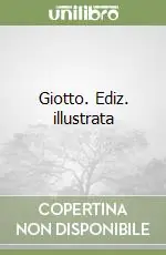Miglior Prezzo Giotto. Ediz. illustrata