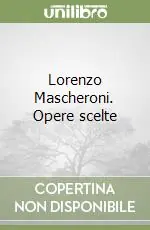 Saldi Lorenzo Mascheroni. Opere scelte