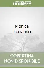 Monica Ferrando Subito Disponibile