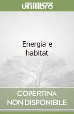 Saldi Energia e habitat