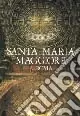 Promozione Esclusiva Santa Maria Maggiore a Roma