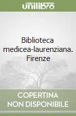 Biblioteca medicea-laurenziana. Firenze Scelto Dai Clienti