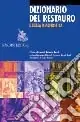 Sconto Dizionario del restauro e della diagnostica