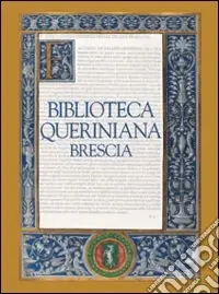 Ultima Occasione Biblioteca Queriniana di Brescia