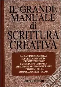 Professionale Il grande manuale di scrittura creativa