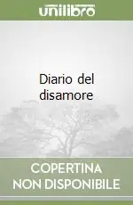 Ultimissimo Modello Diario del disamore